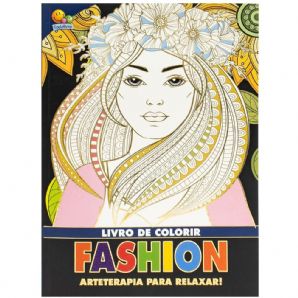 Livro de Colorir : Fashion Arteterapia para Relaxar!