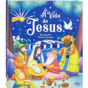 A Vida de Jesus Cristo